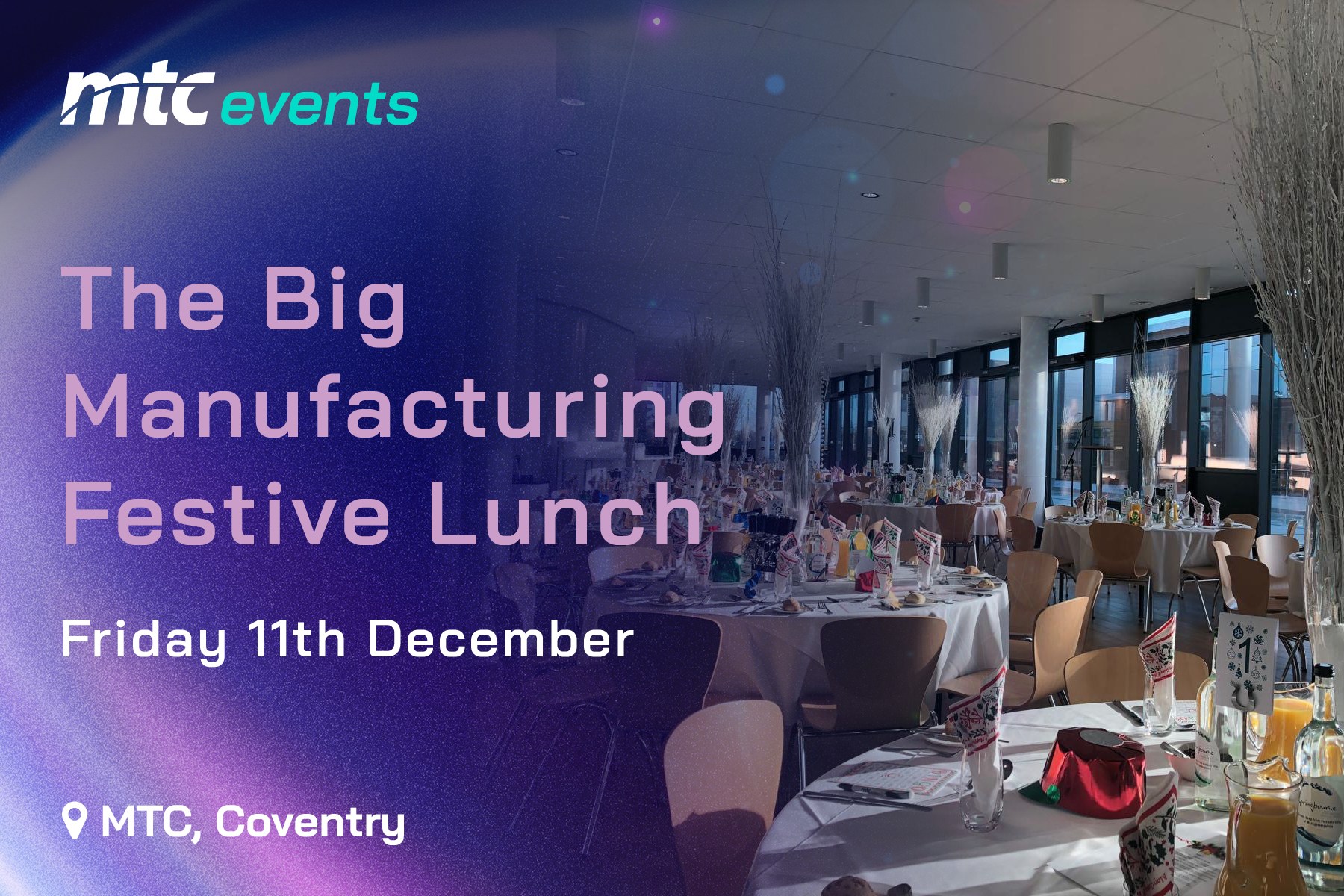 The Big Manufacturing Festive Lunch