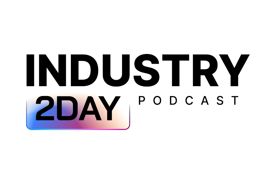 Industry 2Day Podcast